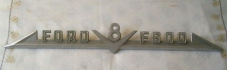 Emblema Original  Ford F600 V8 - Raridade!!!