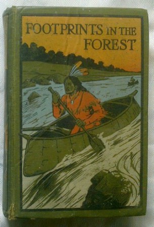Livro Footprints in the Forest By Edwards S. Ellis - Ano de 1903. 